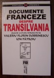 Documente franceze despre Transilvania Ion Patroiu, Valeriu Florin Dobrinescu