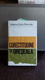 CORECTITUDINE SI GRESEALA - VALERIA GUTU ROMALO