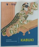 KABUKI de GEORGE SERBAN si ALEXANDRU CONSTANTIN CHITUTA, 2023