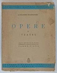 OPERE, TEATRU VOL. II de ALEXANDRU MACEDONSKI , 1939