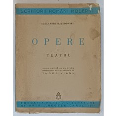 OPERE, TEATRU VOL. II de ALEXANDRU MACEDONSKI , 1939