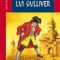 CALATORIILE LUI GULIVER