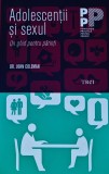 Cumpara ieftin Adolescentii si sexul. Un ghid pentru parinti - 2013 - John Coleman (H366)