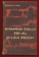 Joachim C. Fest &quot;Stapinii celui de-al III-lea reich&quot; Ed Politica 1969