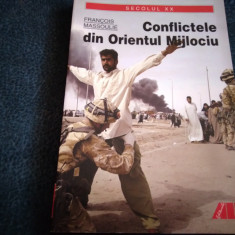 FRANCOIS MASSOULIE - CONFLICTELE DIN ORIENTUL MIJLOCIU