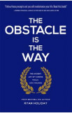 The Obstacle is the Way. The Way, The Enemy, and The Key #1 - Ryan Holiday