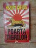 Poarta Tigrilor - H. Meigs ,537266