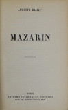 MAZARIN par AUGUSTE BAILLY , 1935, PREZINTA HALOURI DE APA *