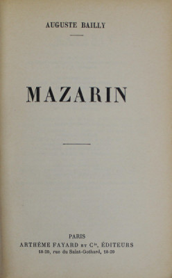 MAZARIN par AUGUSTE BAILLY , 1935, PREZINTA HALOURI DE APA * foto