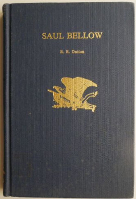 Saul Bellow &amp;ndash; R. R. Dutton (cu sublinieri si insemnari) foto