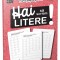 Hai Sa Scriem Litere!, - Editura Gama