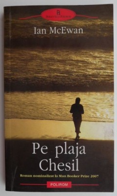 Pe plaja Chesil &amp;ndash; Ian McEwan foto