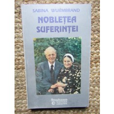 Nobletea suferintei - Sabina Wurmbrand, 1992
