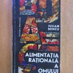 Iulian Mincu - Alimentatia rationala a omului sanatos