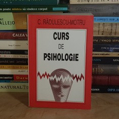 C. RADULESCU-MOTRU ~ CURS DE PSIHOLOGIE , EDITIA A III-A , 1993 *