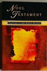 Noul Testament - Traducere in limba romana moderna foto