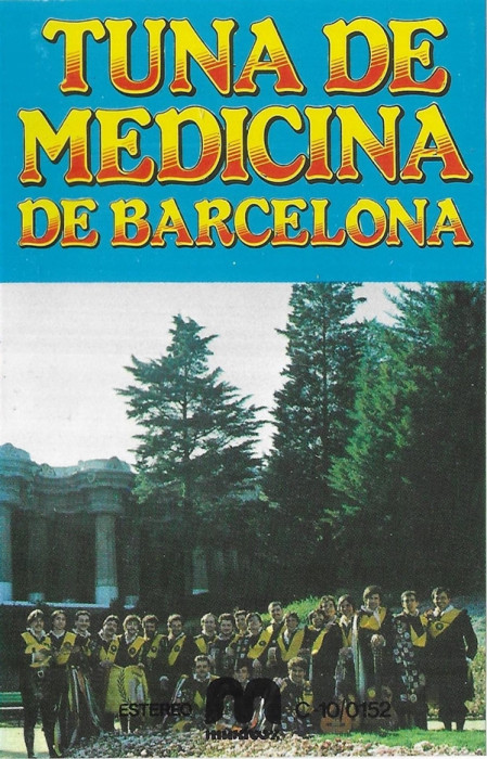 Casetă audio Tuna De Medicina De Barcelona &lrm;&ndash; Tuna De Medicina De Barcelona