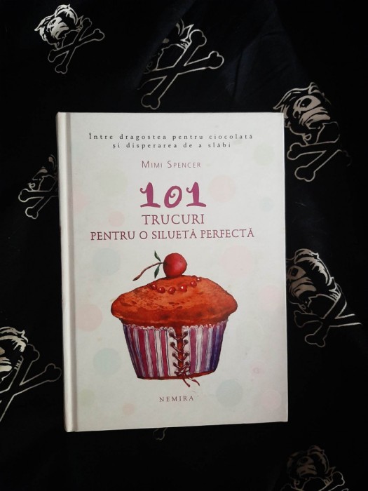 Mimi Spencer - 101 trucuri pentru o silueta perfecta
