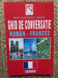GHID DE CONVERSATIE ROMAN - FRANCEZ de MARIA DUMITRESCU BRATES