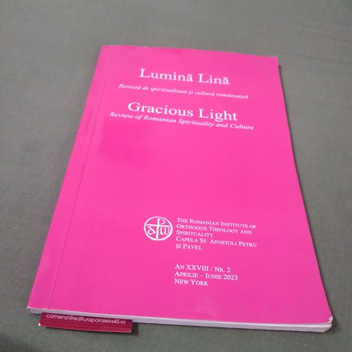 LUMINA LINA-REVISTA DE SPIRITUALITATE SI CULTURA ROMANEASCA /NOUA NR.2 /2023 NEW YORK