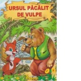 Ursul pacalit de vulpe (format A4) - Ion Creanga