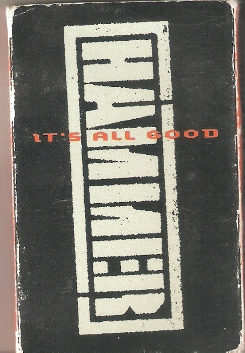 Caseta MC Hammer - It&#039;s All Good, originala