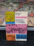 Romeo Crețu, Prezențe rom&acirc;nești la Istanbul, editura Albatros, București 1973, 221