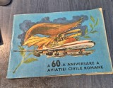 A 60 - a aniversare a aviatiei civile romane Tarom