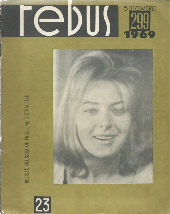 Revista Rebus nr. 23 (299) / 5 decembrie 1969