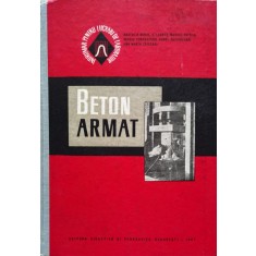 Beton Armat Indrumar Pentru Lucrari De Laborator - Anatolie Mihul , C299