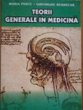 Teorii Generale In Medicina - Horia Pascu Gh. Berbecar ,284005, Bucuresti