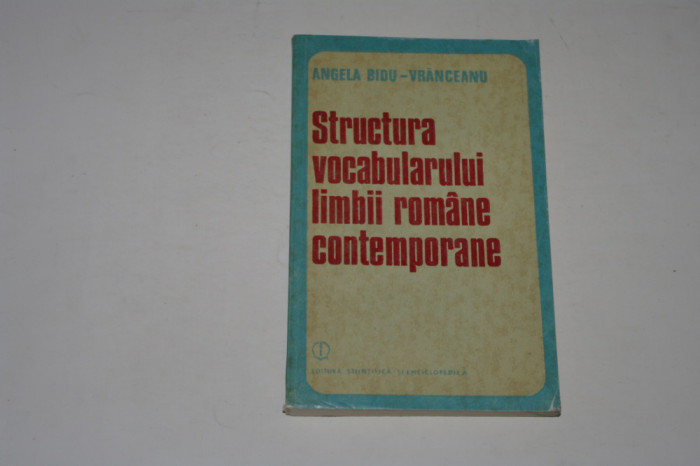 Structura vocabularului limbii romane contemporane - Bidu-Vranceanu
