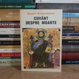 IGNATIE BRIANCIANINOV - CUVANT DESPRE MOARTE , 1997 *