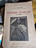 W. F. Reddaway - Frederic le Grand