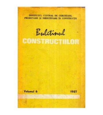 colectiv - Buletinul constructiilor vol. 6, 1987 - 112204 foto