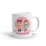 Cana alba personalizata &quot;Cea mai buna sora&quot;, INOVATIX&reg;. 330ml