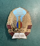 Insigna RSR Scoala ofiteri aviatie Cotroceni 1939 - 1989 aniversara 50 ani