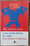 Cum sa fim fericiti in cuplu - Gerard Leleu