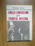 D8 Anglo-Americanii Pe Frontul Invizibil - Vladimir Alexe