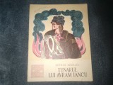 SERBAN NEDELCU - TUNARUL LUI AVRAM IANCU