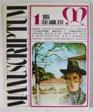 MANUSCRIPTUM , REVISTA TRIMESTRIALA EDITATA DE MUZEUL LITERATURII ROMANE , NR. 1 / 1985 , ANUL XVI *BLOC DE FILE INVERSAT