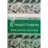 Petru Lisievici - Evaluarea in invatamant (Editia: 2002)