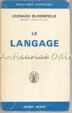 Cumpara ieftin Le Langage - Leonard Bloomfield