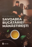 Savoarea bucatariei manastiresti