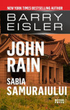John Rain. Sabia samuraiului - Paperback brosat - Barry Eisler - Meteor Press, 2020