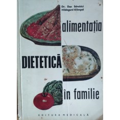 Alimentatia Dietetica In Familie - Dan Sdrobici Hildegard Klimpel , G187