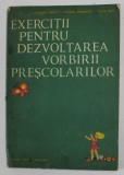 EXERCITII PENTRU DEZVOLTAEA VORBIRII PRESCOLARILOR de TATIANA BADICA...OLGA DUTU , 1979