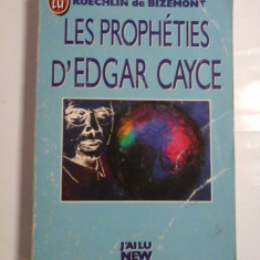 LES PROPHETIES D'EDGAR CAYCE Pour la fin du siecle (Profetiile lui Edgar Cayce) - Dorothee KOECHLIN de BIZEMONT - Editions du Rocher,