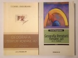 Cornel Ungureanu (dedicație) - Geografia literaturii rom&acirc;ne, azi (vol. 1: Muntenia + vol. 4: Banatul)