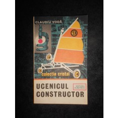 Claudiu Voda - Ucenicul constructor